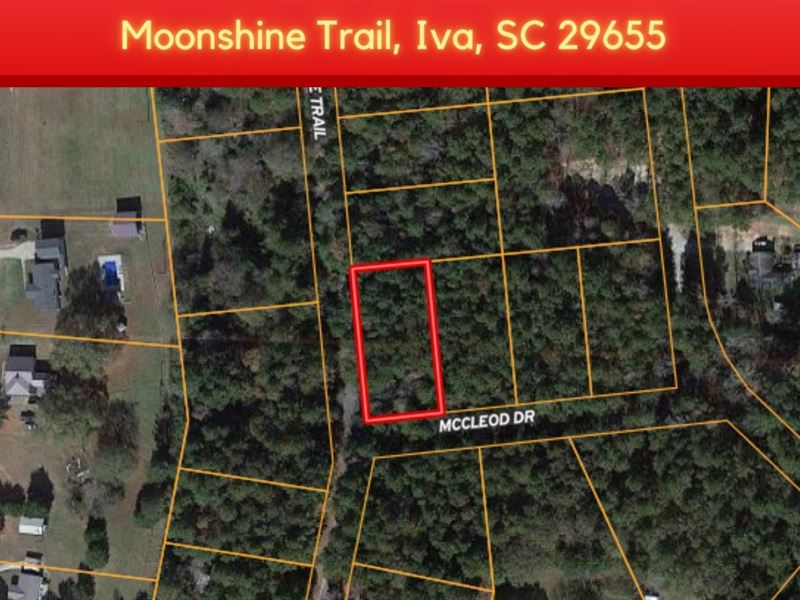 .46 Acre Land for Sale in SC : Iva : Anderson County : South Carolina