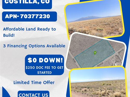 4.5 Ac of Peace in Costilla- $99/Mo : Blanca : Costilla County : Colorado